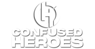 CONFUSED HEROES